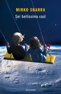Mirko Sbarra - Sei bellissima così