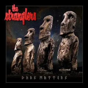 The Stranglers - Dark Matters (2021) [Official Digital Download]
