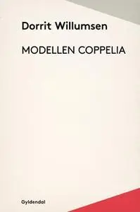 «Modellen Coppelia» by Dorrit Willumsen