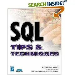 SQL Tips & Techniques (Miscellaneous) (Repost) 