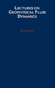 "Lectures on Geophysical Fluid Dynamics" by Rick Salmon 