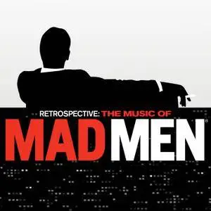 VA - Retrospective: The Music of Mad Men (2015) [Official Digital Download]