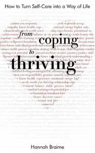 «From Coping to Thriving» by Hannah Braime