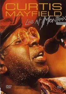 Curtis Mayfield - Live At Montreux 1987 (2004)