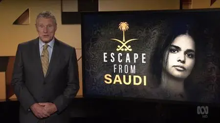 Four Corners - Escape From Saudi (2019)