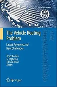 The Vehicle Routing Problem: Latest Advances and New Challenges (Repost)