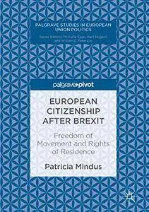 European Citizenship after Brexit: Freedom of Movement and Rights of Residence [Repost]