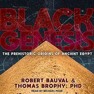 Black Genesis: The Prehistoric Origins of Ancient Egypt [Audiobook]