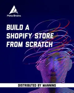 Build a Shopify Store from Scratch [Video]