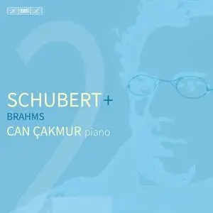 Can Çakmur - Schubert + Brahms (2024)