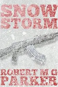 Robert M.G. Parker - Snow Storm