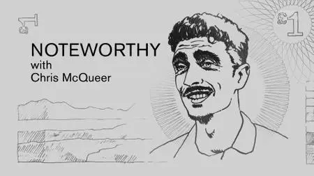 BBC - Noteworthy with Chris McQueer (2020)