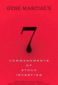 Gene Marcial's 7 Commandments of Stock Investing (repost)
