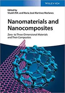 Nanomaterials and Nanocomposites: Zero- to Three-Dimensional Materials and Their Composites (Repost)