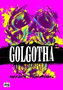 215 Ink-Golgotha 2013 Hybrid Comic eBook