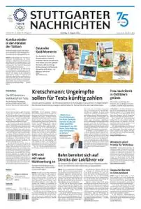 Stuttgarter Nachrichten - 09 August 2021