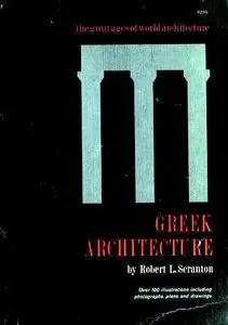 Greek Architecture (The Great Ages of World Architecture)