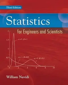 Statistics for Engineers and Scientists (3rd edition) (Repost)