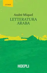 André Miquel - Letteratura araba