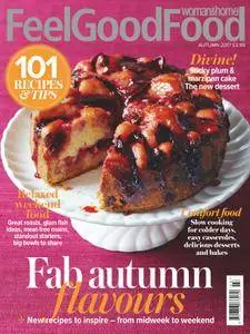 Woman & Home Feel Good Food - August 2017