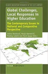 Global Challenges, Local Responses in Higher Education (Repost)