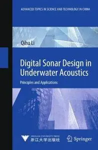 Digital Sonar Design in Underwater Acoustics: Principles and Applications