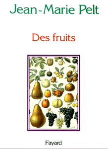 Des fruits - Jean-Marie Pelt