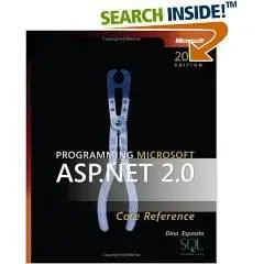 Programming Microsoft ASP.NET 2.0 Core Reference