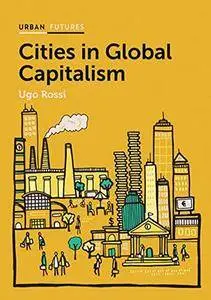 Cities in Global Capitalism