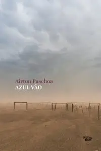 «Azul vão» by Airton Paschoa