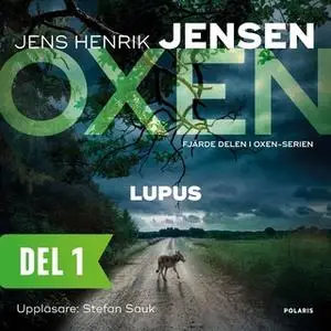 «Lupus del 1» by Jens Henrik Jensen