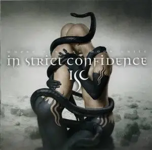 In Strict Confidence - Where Sun and Moon Unite (2006)
