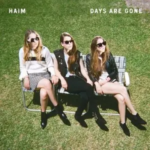 Haim - Days Are Gone (Deluxe Edition) (2013)
