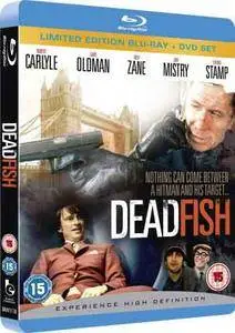 Dead Fish (2005)