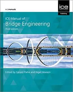 Ice Manual of Bridge Engineering Ed 3