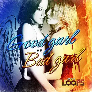MVP Loops Good Gurl vs Bad Gurl MULTiFORMAT