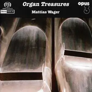 Mattias Wager - Organ Treasures (2003) [DSD64 + Hi-Res FLAC]