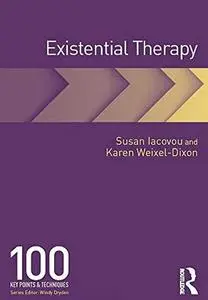 Existential Therapy 100 Key Points and Techniques