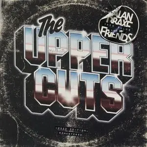 Alan Braxe & VA - The Upper Cuts (2023 Edition) (2005/2023)