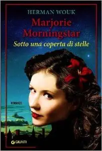 Herman Wouk - Sotto una coperta di stelle