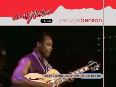 George Benson - Live At Montreux 1986 (2005)