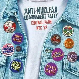 VA - Anti-Nuclear Disarmament Rally Central Park 82 (2018)
