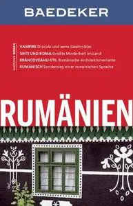 Baedeker Reiseführer Rumänien: mit GROSSER REISEKARTE