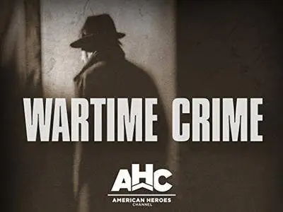 Wartime Crime S01E03 - The Nazi Jewel Heist