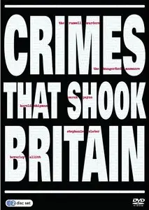History Channel - Crimes That Shook Britain (Series 1) (2010)