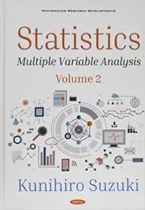 Statistics: Multiple Variable Analysis, Volume 2