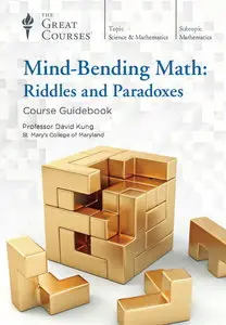 TTC Video - Mind-Bending Math: Riddles and Paradoxes