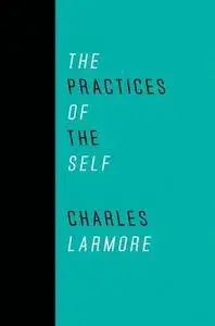 The Practices of the Self (Repost)