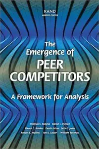 The Emergence of Peer Competitors: A Framework for Analysis