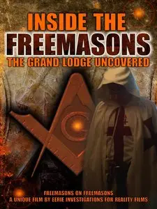 Inside the Freemasons: The Grand Lodge Uncovered (2010)